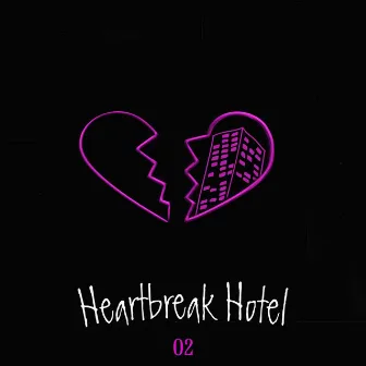 Heartbreak Hotel by O2