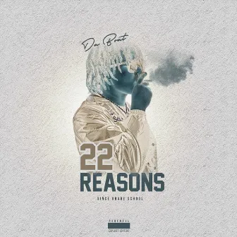 22 Reasons by Daboat