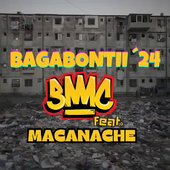 Bagabontii '24 by BMC