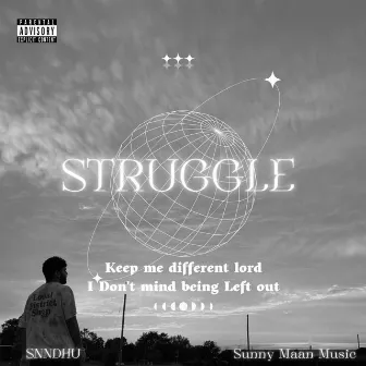 Struggle by SNNDHU