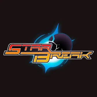 Starbreak (Original Soundtrack) by Chris Hurn