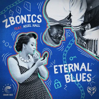 Eternal Blues by Zbonics