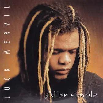 Aller simple by Luck Mervil