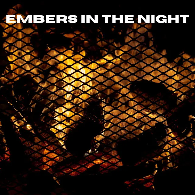 Embers in the Night