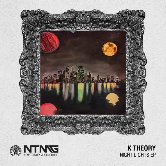 Night Lights EP by K Theory