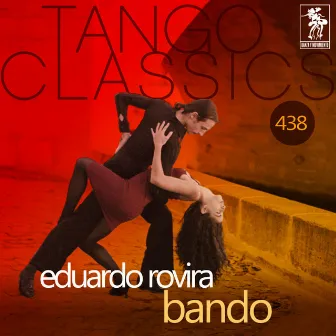 Bando (Historical Recordings) by Eduardo Rovira