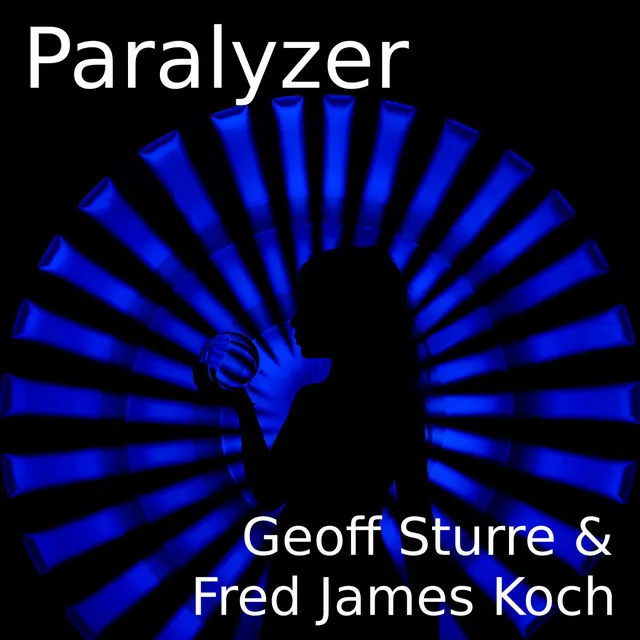 Paralyzer