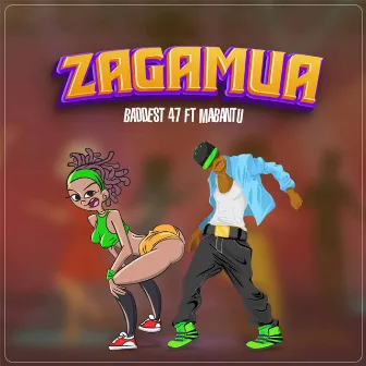 Zagamua by Baddest 47