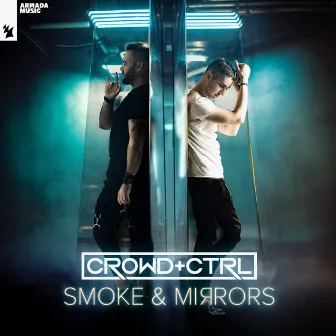 Smoke & Mirrors by ReOrder