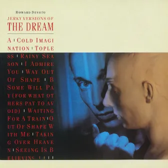 Jerky Versions Of The Dream by Howard Devoto