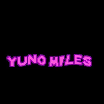 Road To Riches by Yuno Miles