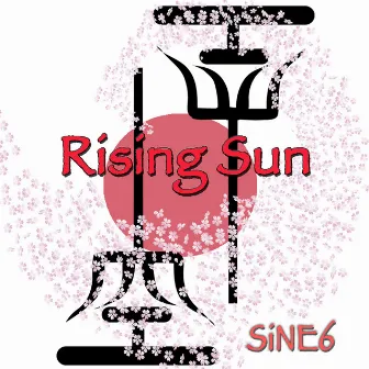 Rising Sun by Sine 6