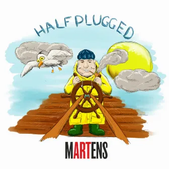 Halfplugged by Martens