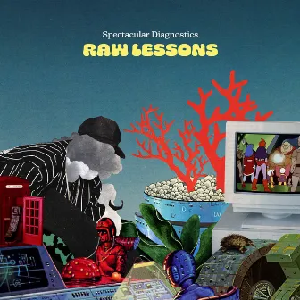 Raw Lessons by Spectacular Diagnostics