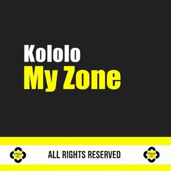 My Zone by Kololo