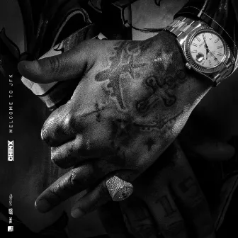 Welcome To JFK by Chinx