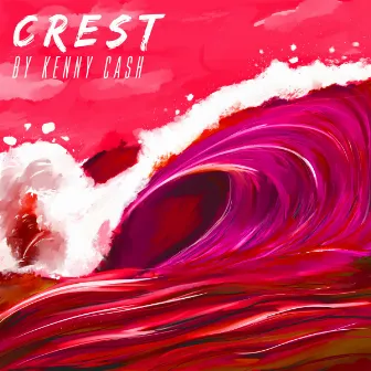 Crest by Kenny Cash