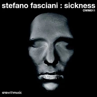 Sickness by Stefano Fasciani