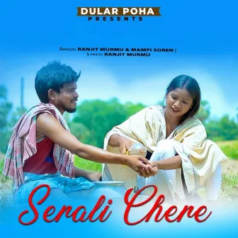 Serali Chere by Mampi Soren