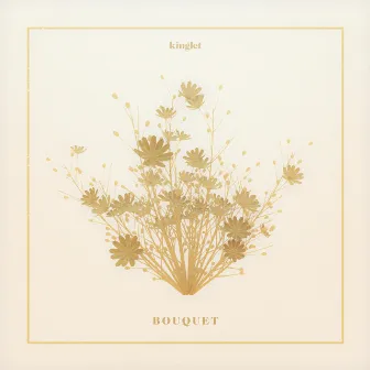 Bouquet by Kinglet