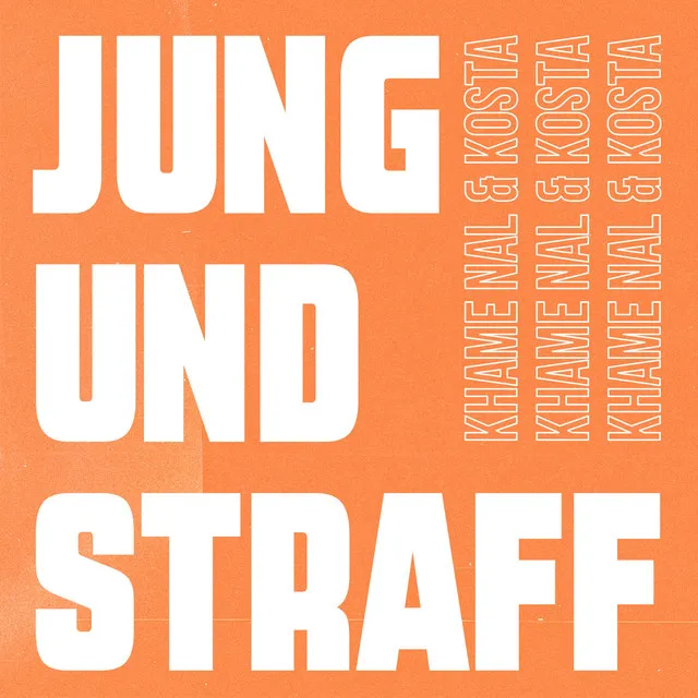 Jung Und Straff