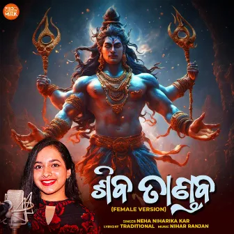 Shiv Tandav (Female Version) by Neha Niharika Kar