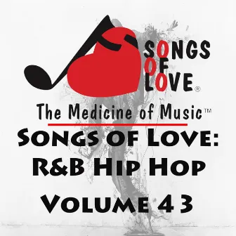 Songs of Love: R&B Hip Hop, Vol. 43 by Diggs