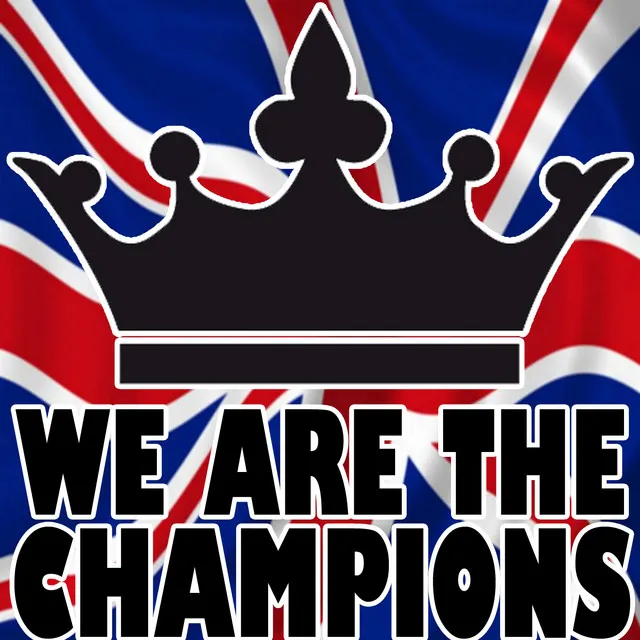 We Are the Champions