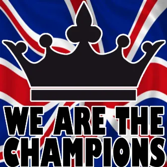 We Are the Champions by Winners Group