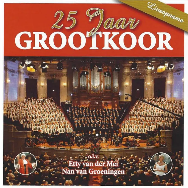 25 Jaar Grootkoor (Live)