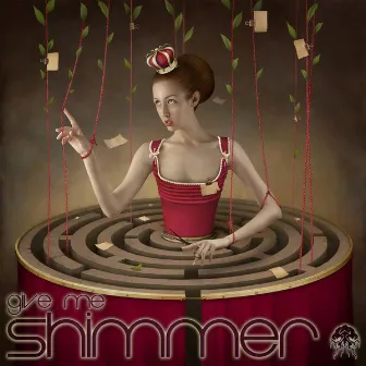 Give Me by Shimmer