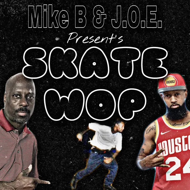 Skate Wop (Full Song)