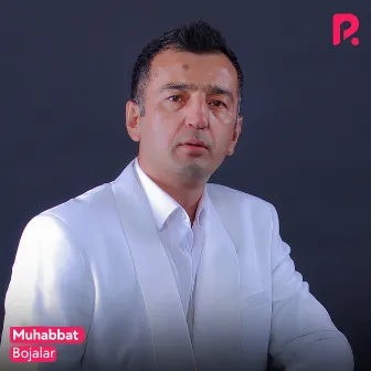 Muhabbat by Bojalar