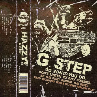 G STEP by Hazzy!