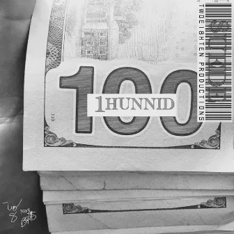 1hunnid by Ohei8ht