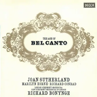 The Age of Bel Canto by The New Symphony Orchestra Of London