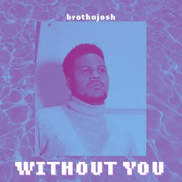 Without You