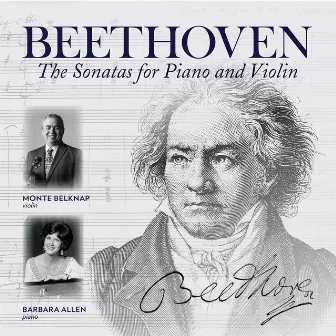 Beethoven: The Sonatas for Piano & Violin by Barbara Allen