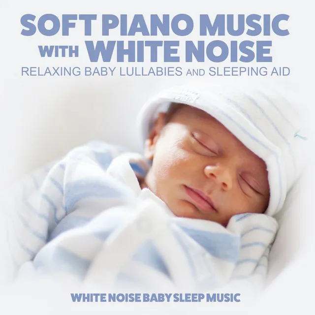 White Noise Baby Sleep Music