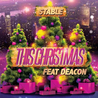 This Christmas (feat. Deacon) by Stable