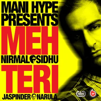 Meh Teri by Mani Hype