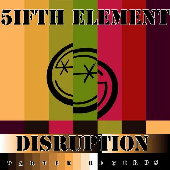 Disruption EP by 5ifth Element