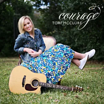 Courage by Tori McClure