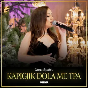 Kapigjik dola me tpa by Dona Spahiu