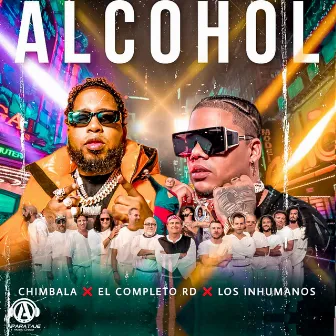 Alcohol by Los Inhumanos