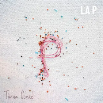 La P by Timna Comedi