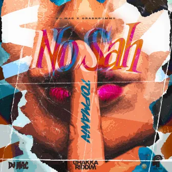 No Sah by Topmann