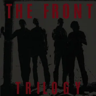 Trilogy by The Front