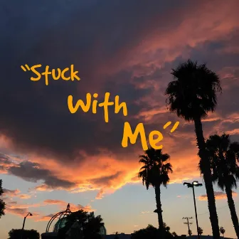 Stuck With Me by Buto