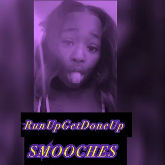 RunUpGetDoneUp freestyle by Smooches